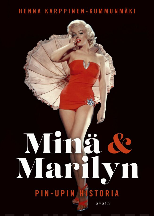 Minä ja Marilyn – pin-upin historia