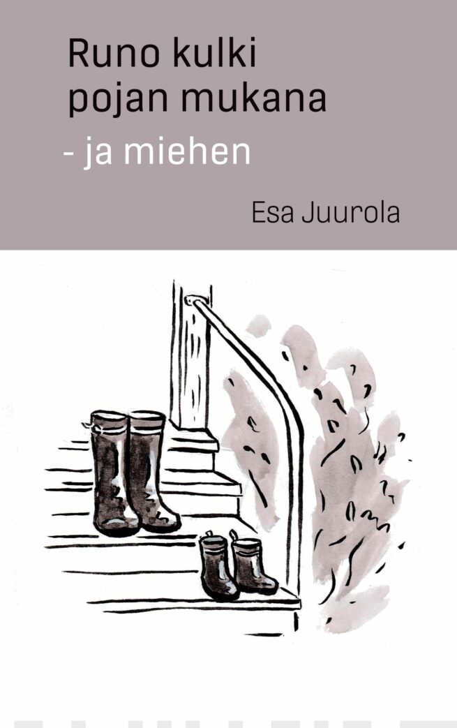 Runo kulki pojan mukana : - ja miehen