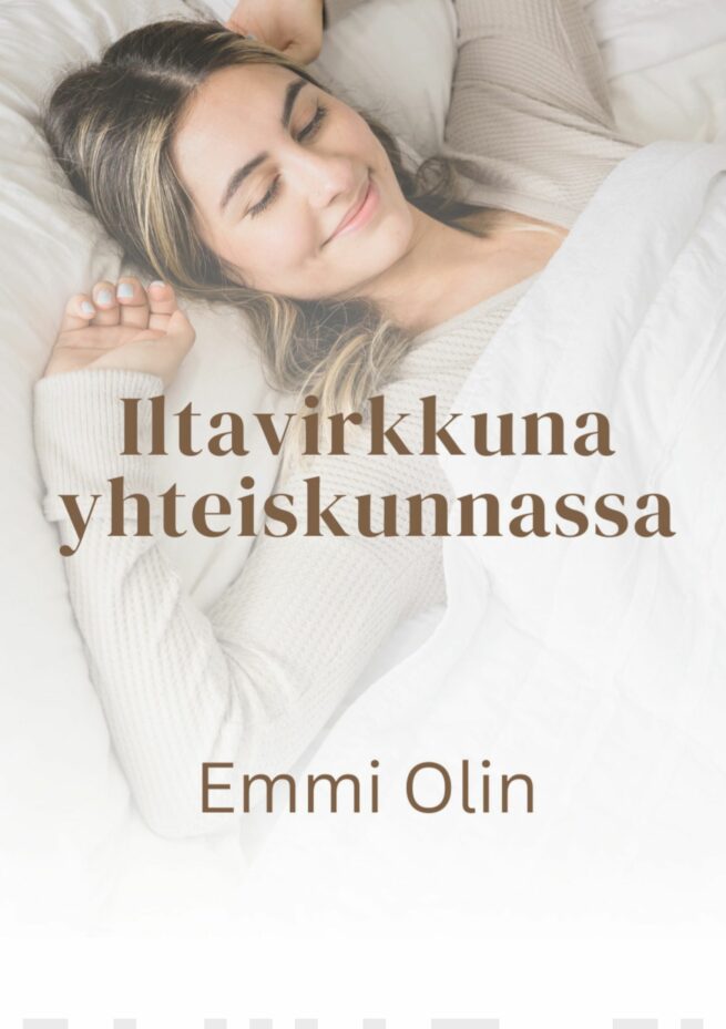 Iltavirkkuna yhteiskunnassa
