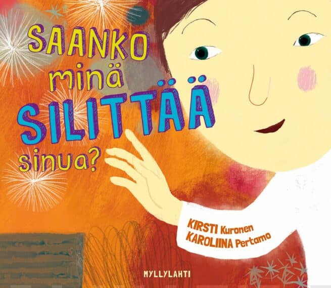 Saanko minä silittää sinua?