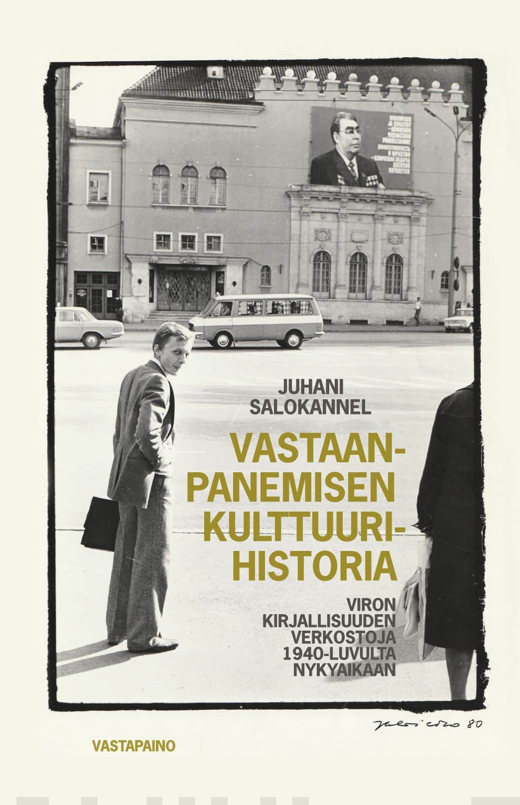 Vastaanpanemisen kulttuurihistoria : Viron kirjallisuuden verkostoja 1940-luvulta nykyaikaan