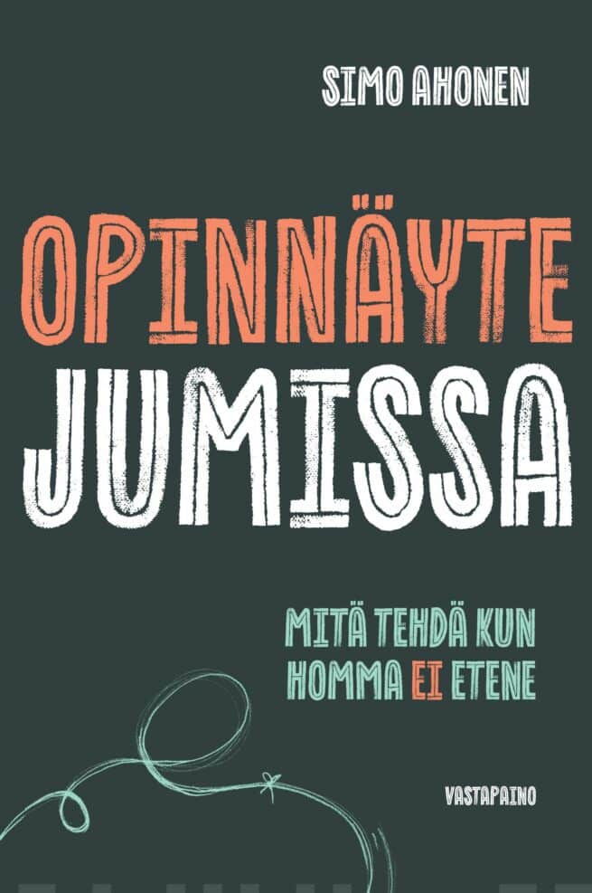 Opinnäyte jumissa : mitä tehdä kun opinnäyte ei etene