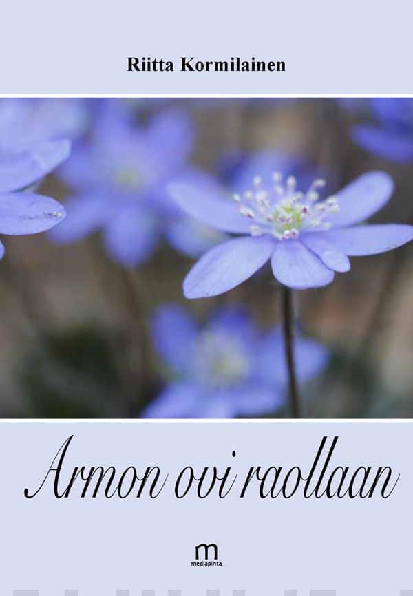Armon ovi raollaan