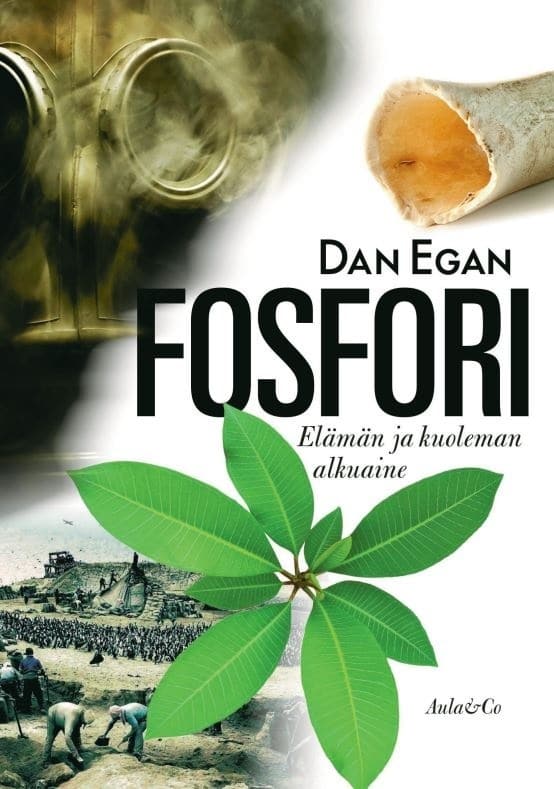 Fosfori – elämän ja tuhon alkuaine