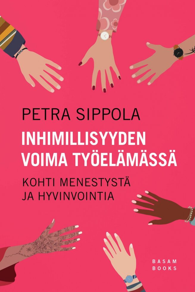 Inhimillinen johtaminen : Kohti menestystä ja hyvinvointia