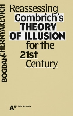 Reassessing Gombrich’s theory of illusion for the 21st century