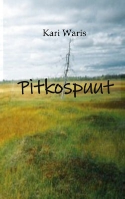 Pitkospuut : Runoja