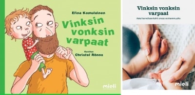 Vinksin vonksin varpaat -kuvakirja + Askel kerrallaan kohti omaa vanhemmuutta -vihkonen vanhemmalle