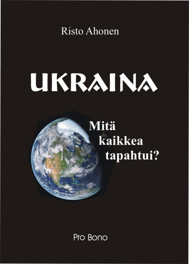 Ukraina : mitä kaikkea tapahtui?