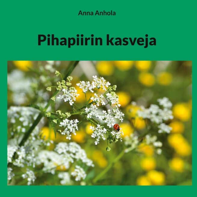 Pihapiirin kasveja