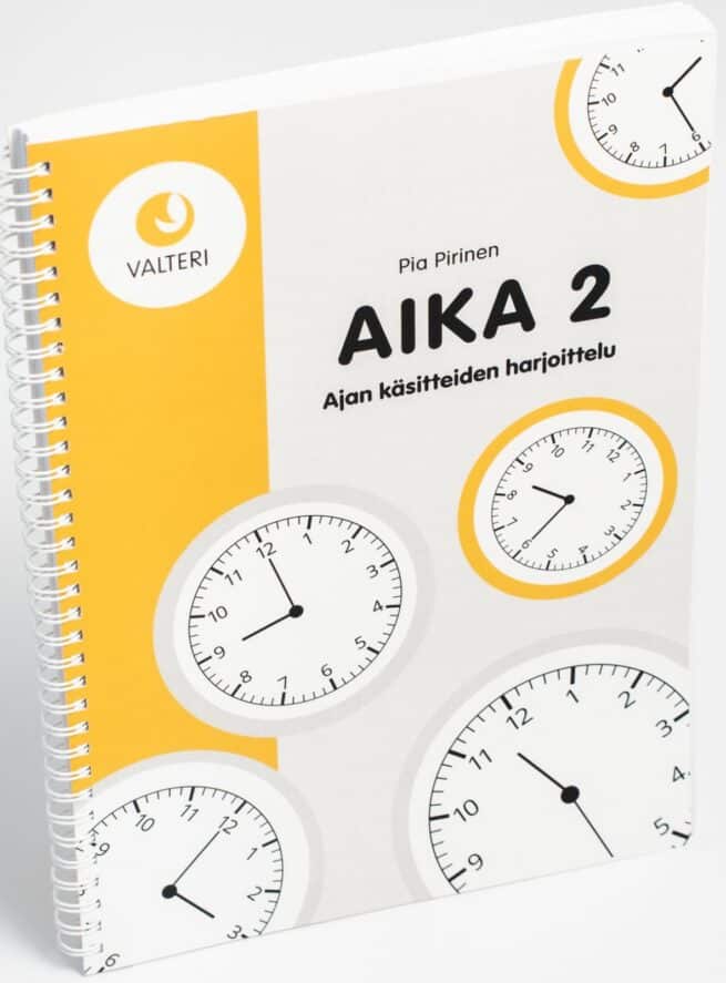 Aika 2 : ajan käsitteiden harjoittelu