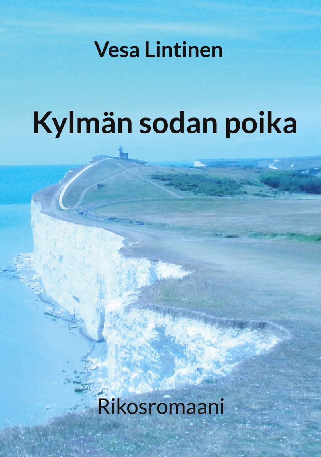 Kylmän sodan poika : rikosromaani