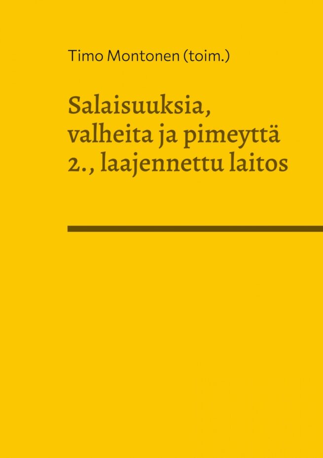 Salaisuuksia, valheita ja pimeyttä : kriittisen korkeakoulun luovan kirjoittamisen verkkokurssien opiskelijoiden antologian 2.,