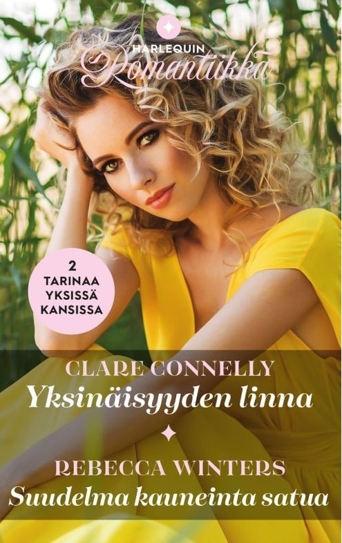 Yksinäisyyden linna/ Suudelma kauneinta satua