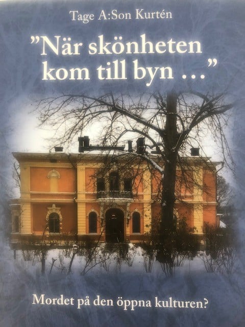 ”När skönheten kom till byn…”