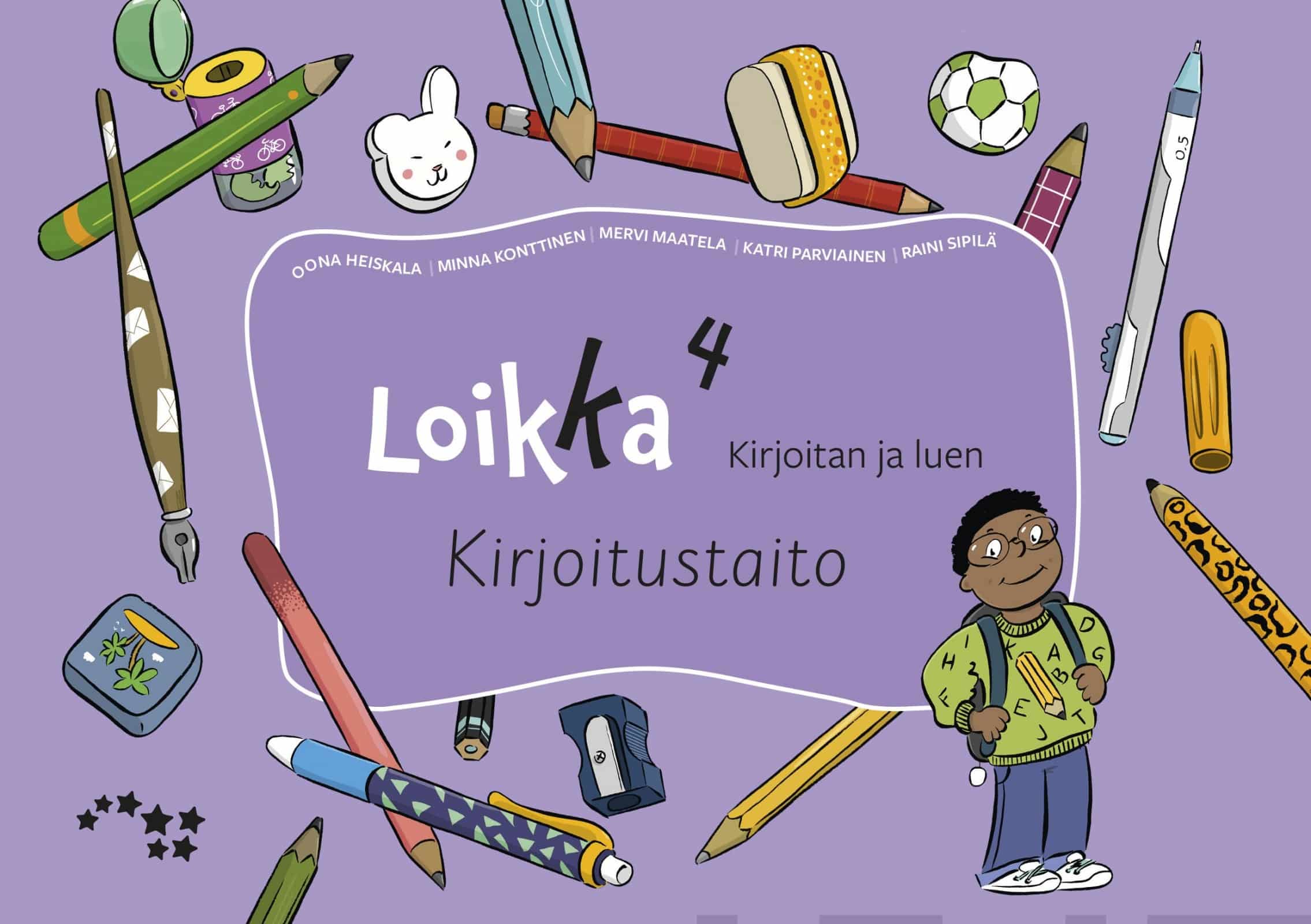 Loikka 4 Kirjoitan ja luen : Suomen kieli ja kirjallisuus