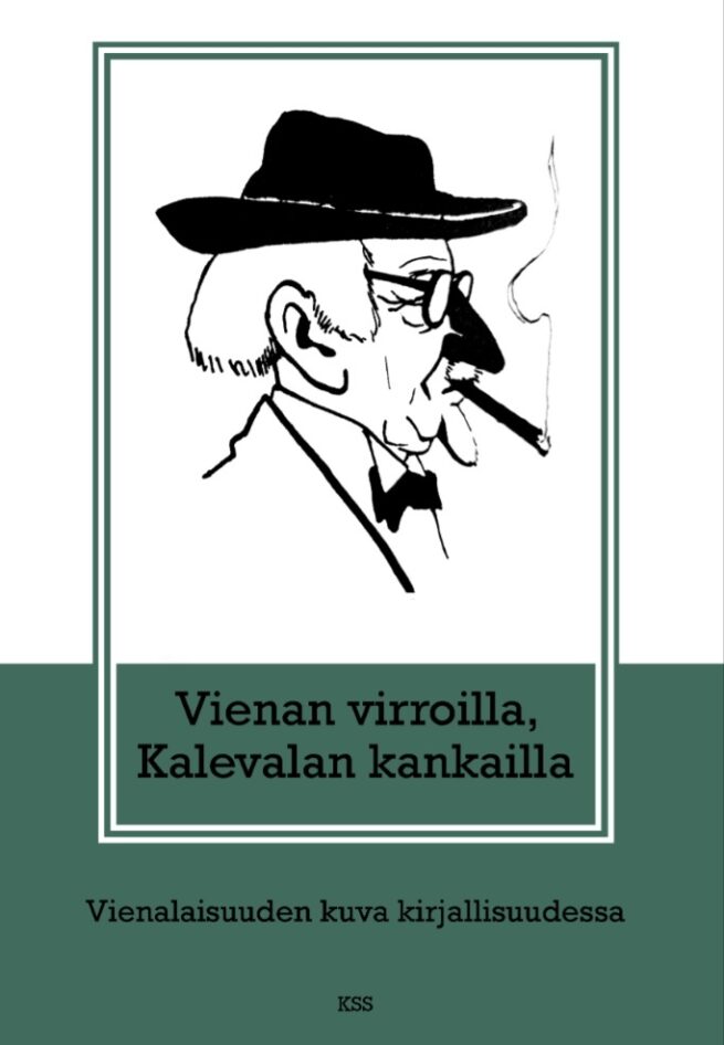 Vienan virroilla, Kalevalan kankailla : vienalaisuuden kuva kirjallisuudessa