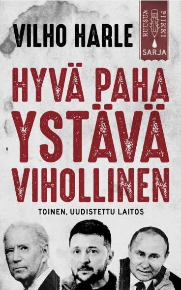 Hyvä, paha, ystävä, vihollinen