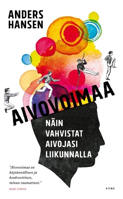 Aivovoimaa (pokkari) : näin vahvistat aivojasi liikunnalla