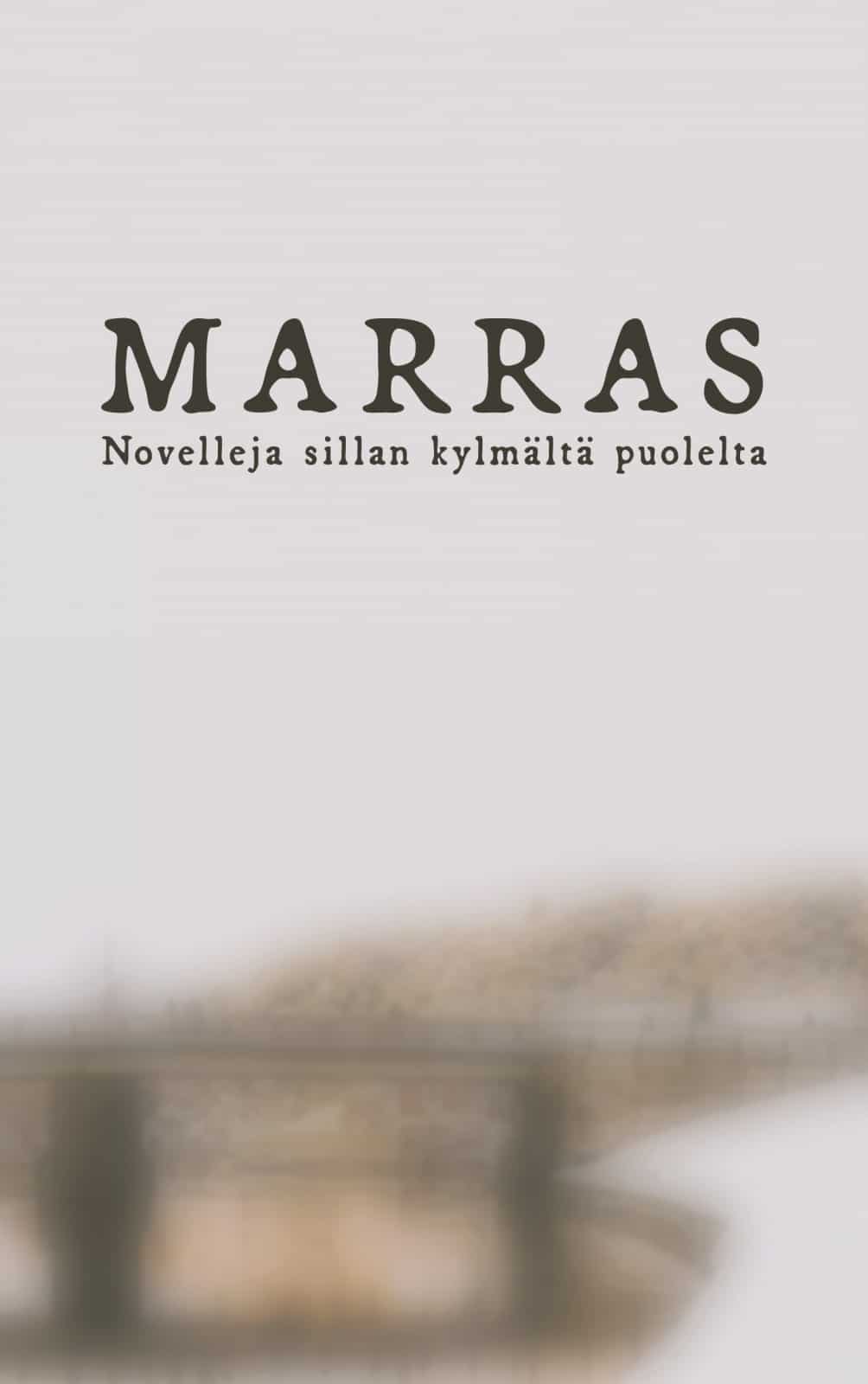 Marras : novelleja sillan kylmältä puolelta