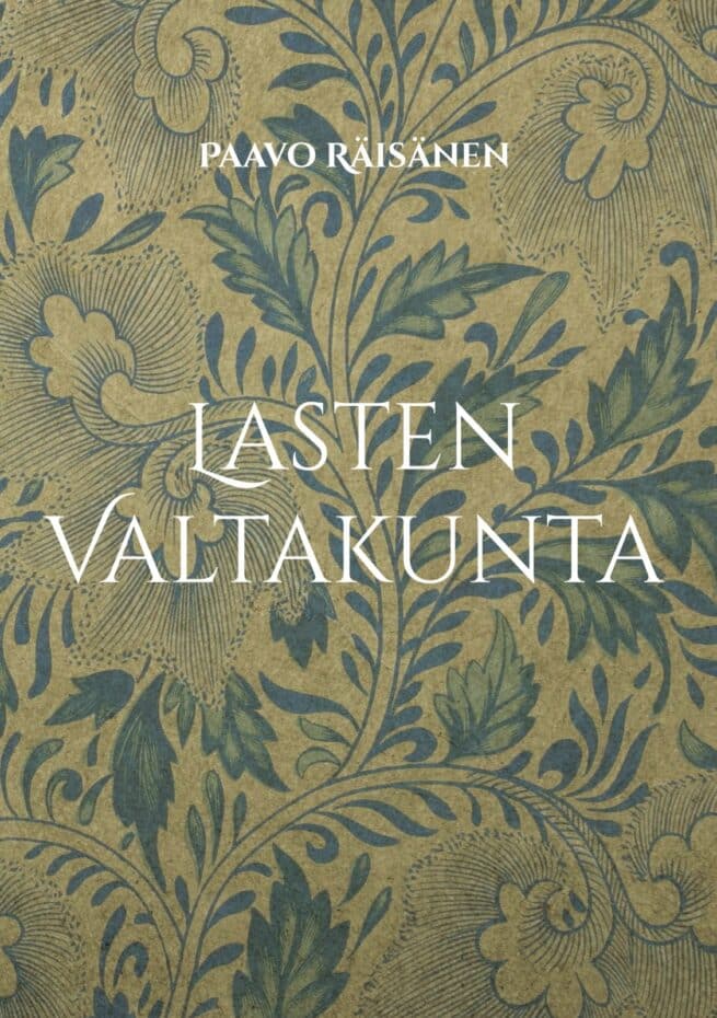 Lasten Valtakunta : Runoja ja kertomuksia