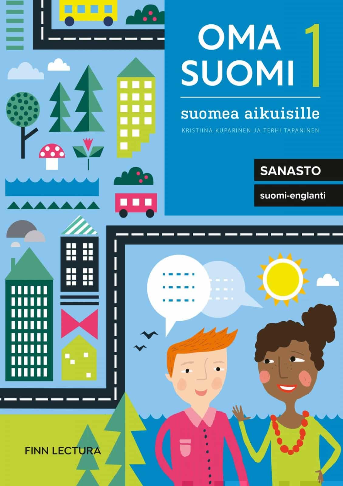 Oma suomi 1 uudistettu sanasto suomi-englanti : Suomea aikuisille