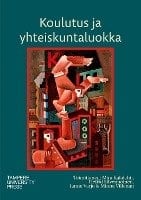 Koulutus ja yhteiskuntaluokka : Kasvatussosiologian vuosikirja 4