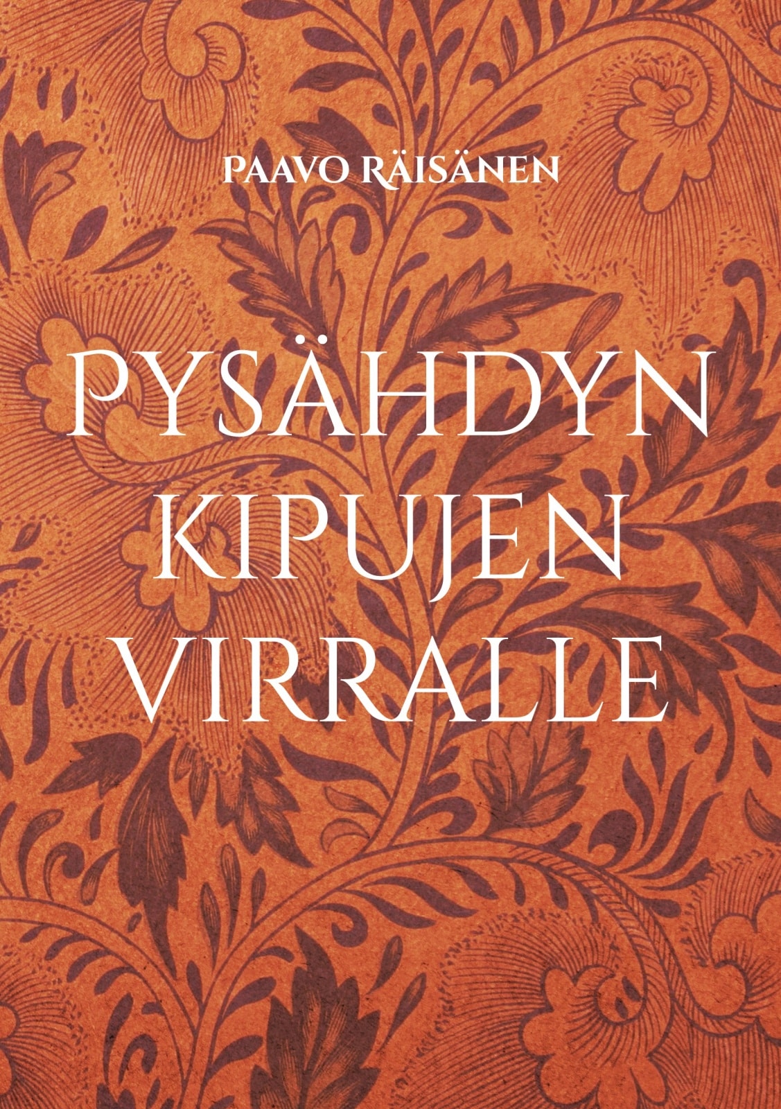 Pysähdyn kipujen virralle : runoja