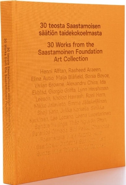 30 teosta Saastamoisen säätiön taidekokoelmasta 2023 : 30 works from the Saastamoinen art collection