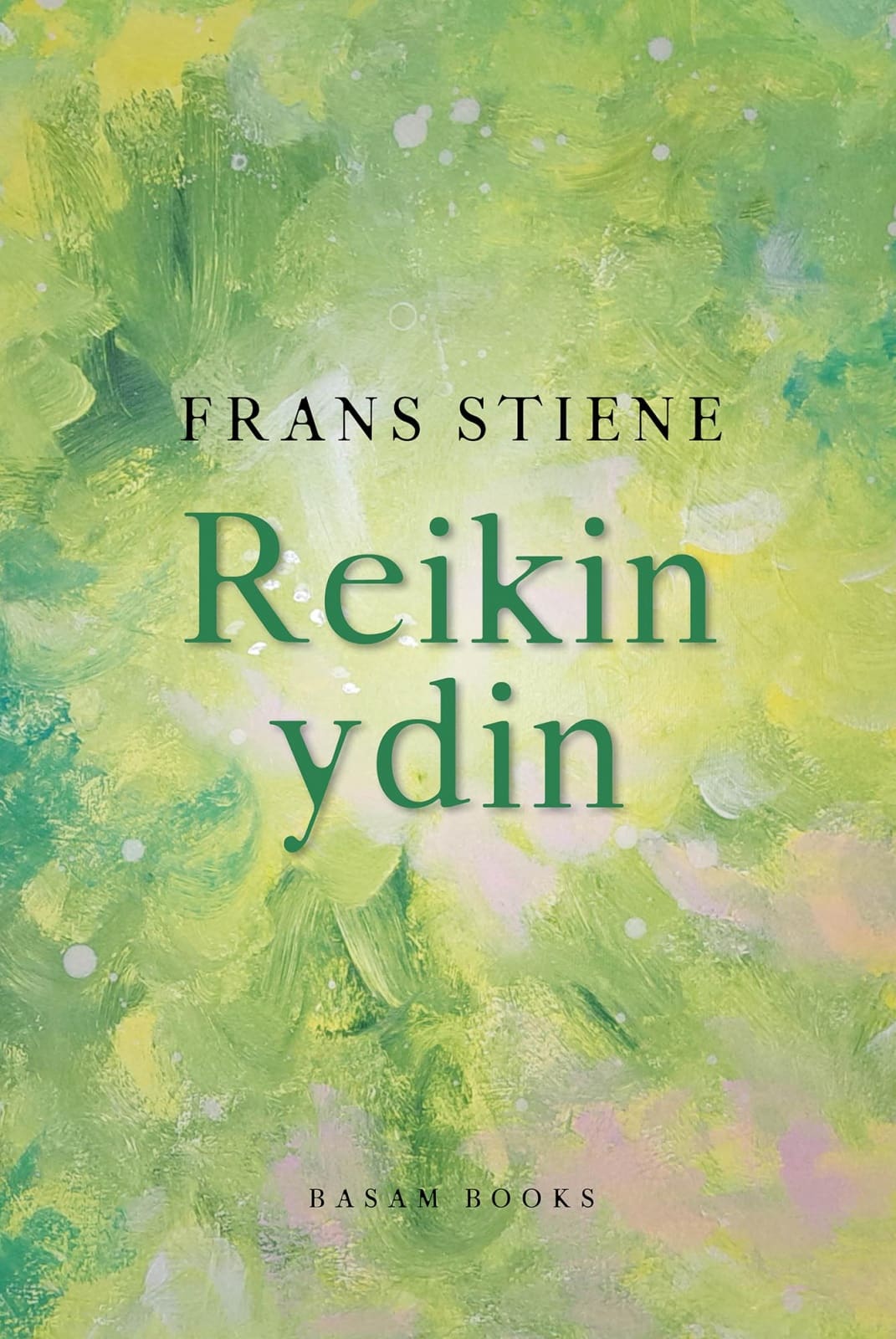 Reikin ydin : Todelliseen olemukseen palaaminen