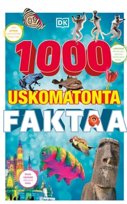 1000 uskomatonta faktaa