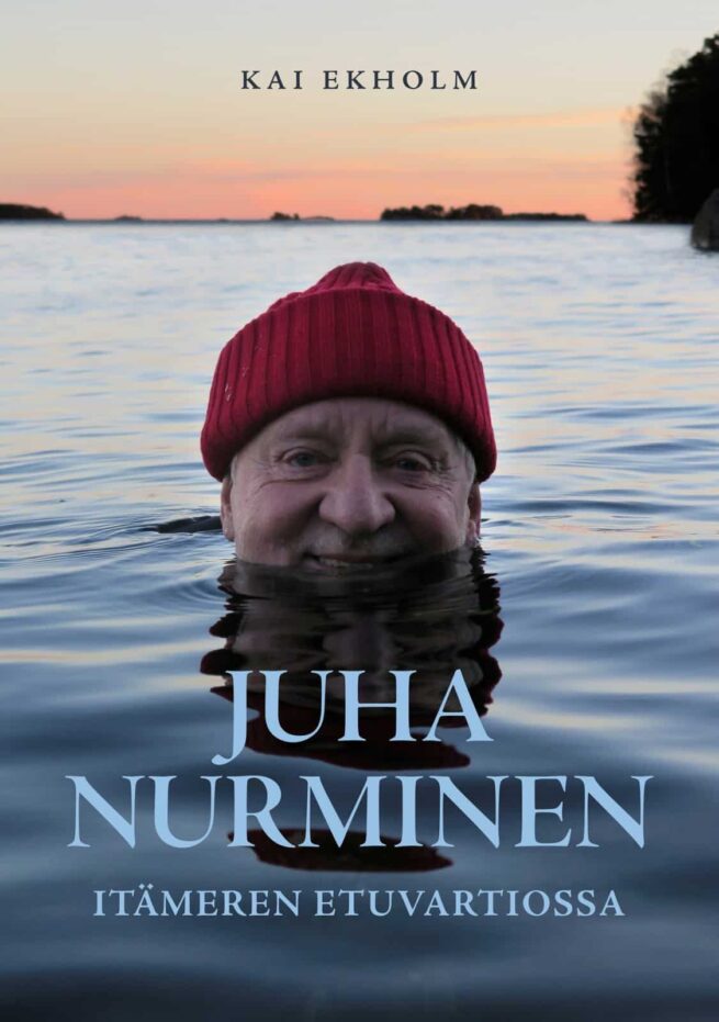 Juha Nurminen – Itämeren etuvartiossa