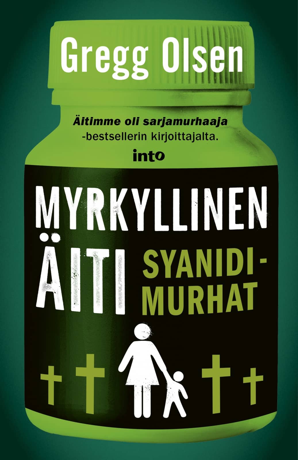 Myrkyllinen äiti