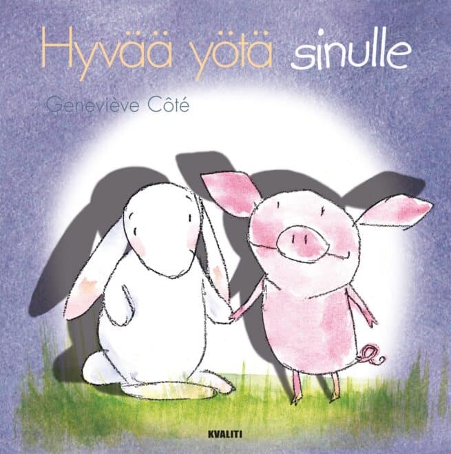 Hyvää yötä sinulle