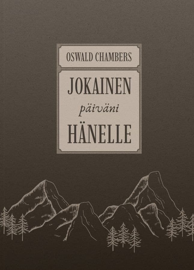 Jokainen päiväni Hänelle