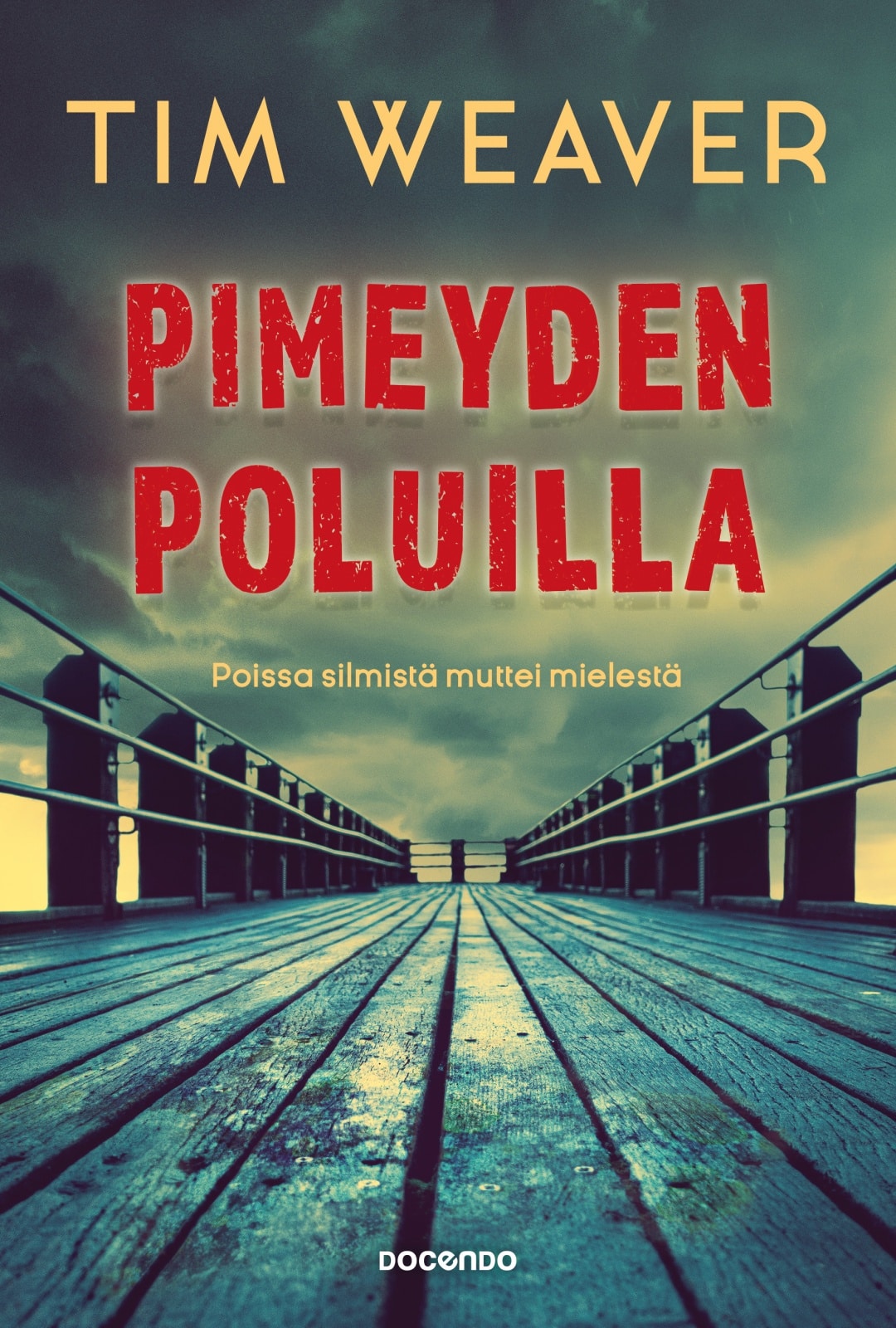 Pimeyden poluilla