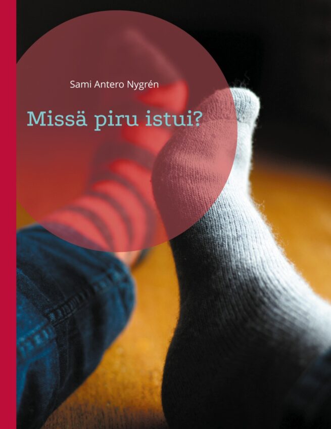 Missä piru istui?