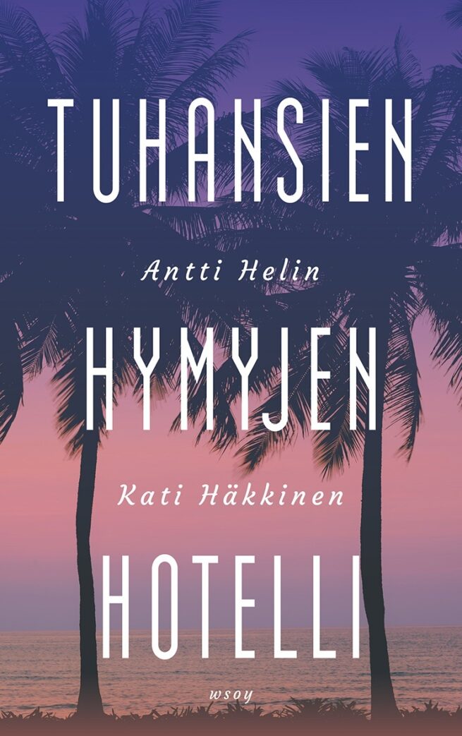 Tuhansien hymyjen hotelli