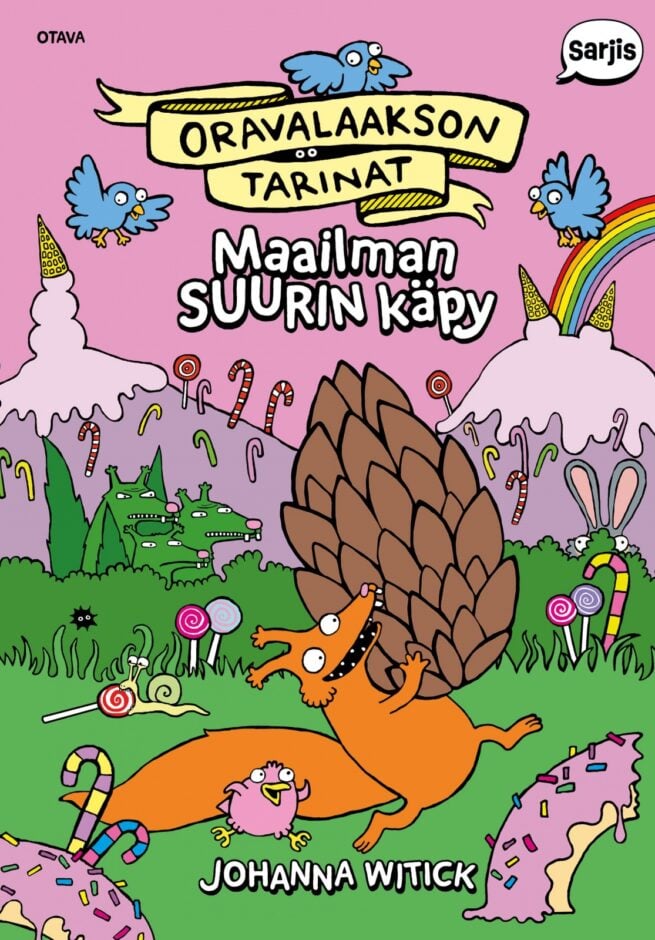 Oravalaakson tarinat. Maailman suurin käpy
