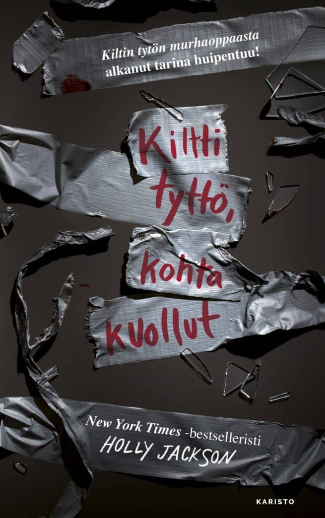 Kiltti tyttö, kohta kuollut