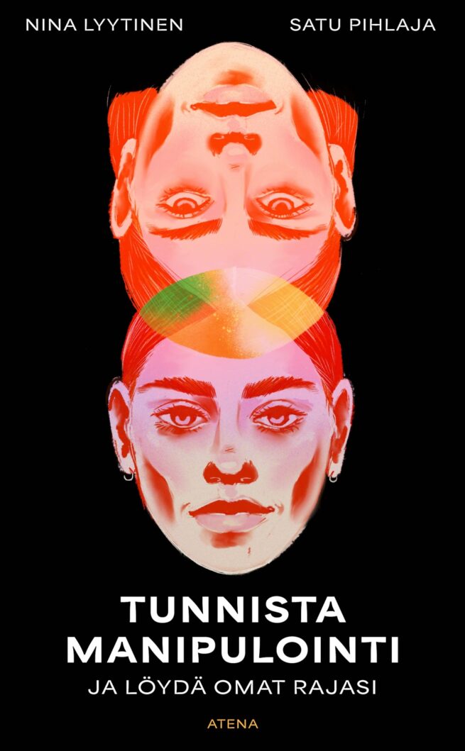 Tunnista manipulointi ja löydä omat rajasi