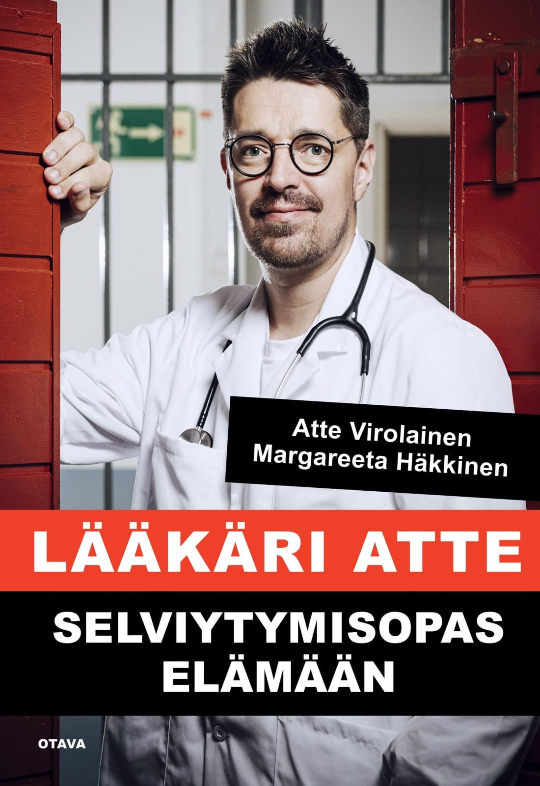 Lääkäri Atte : Selviytymisopas elämään