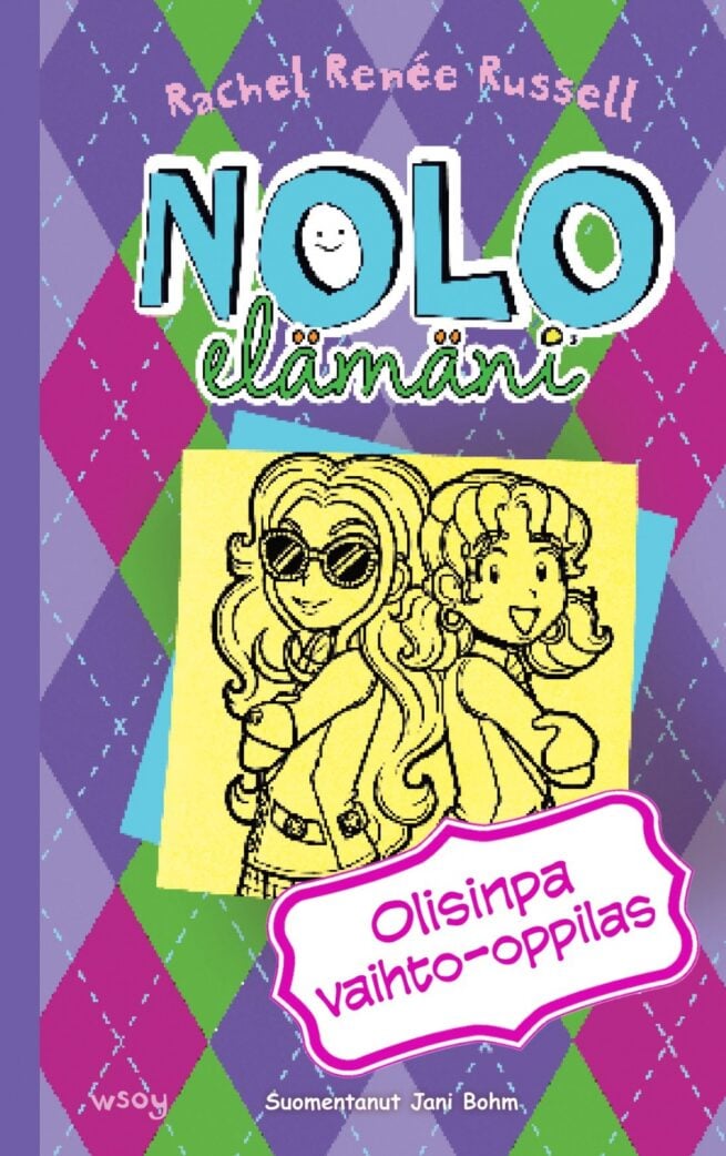 Nolo elämäni: olisinpa vaihto-oppilas