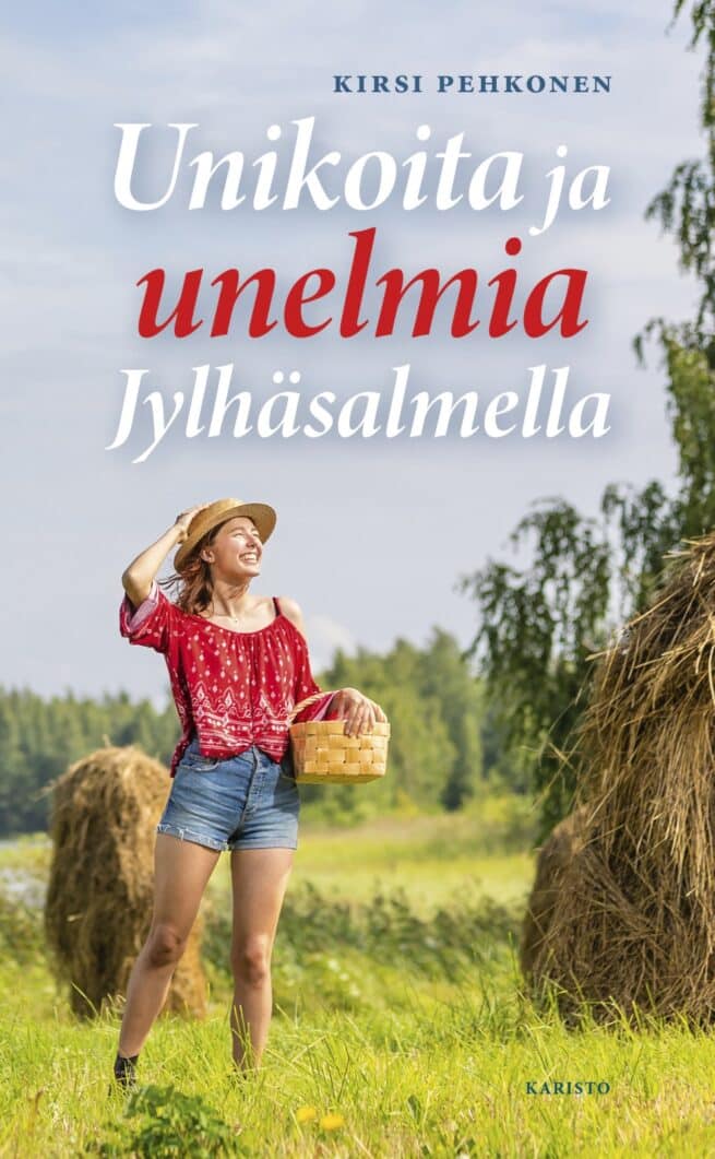 Unikoita ja unelmia Jylhäsalmella (pokkari)