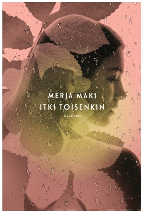 Itki toisenkin