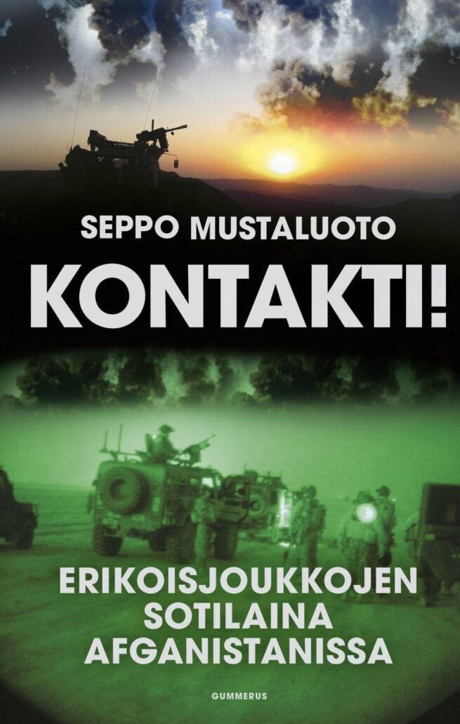 Kontakti! (pokkari) : erikoisjoukkojen sotilaina Afganistanissa