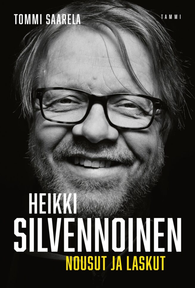 Heikki Silvennoinen : nousut ja laskut