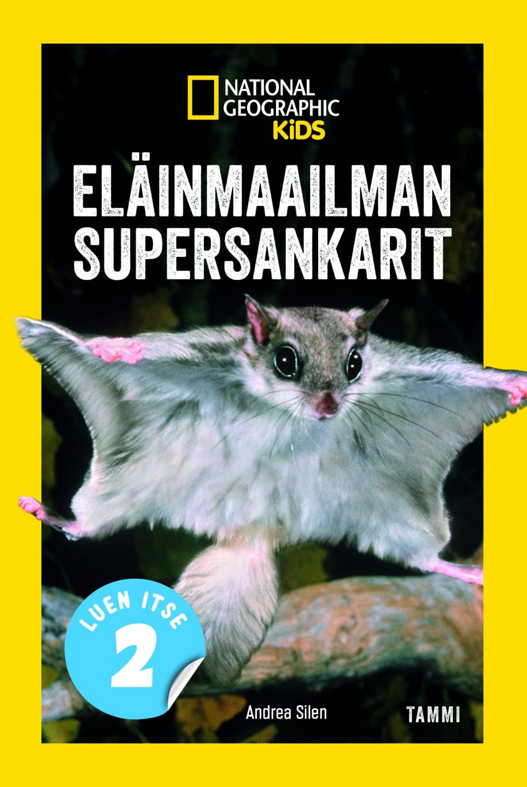 National Geographic: eläinmaailman supersankarit : luen itse 2