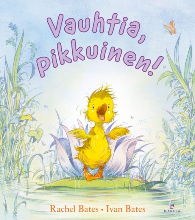Vauhtia, pikkuinen!