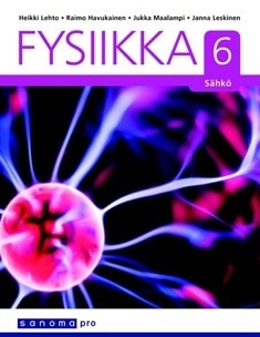 Fysiikka 6 Sähkö